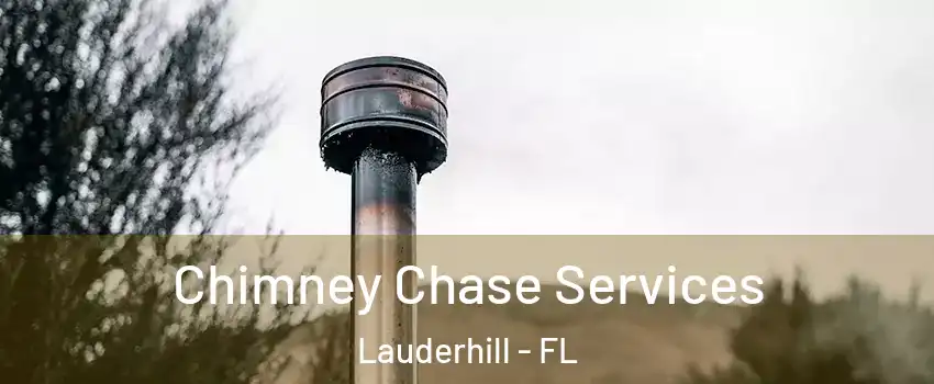  Chimney Chase Services Lauderhill - FL