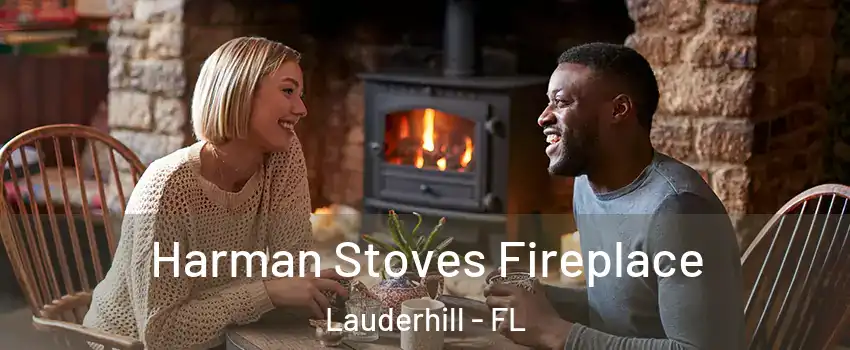  Harman Stoves Fireplace Lauderhill - FL