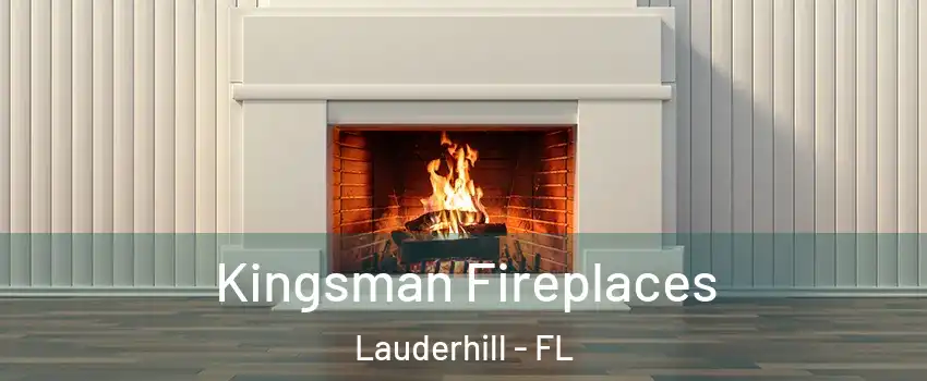  Kingsman Fireplaces Lauderhill - FL